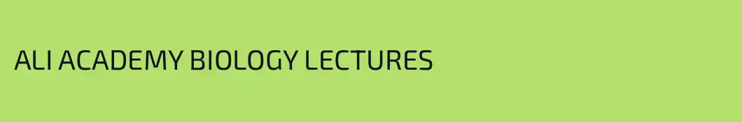ALI ACADEMY BIOLOGY LECTURES